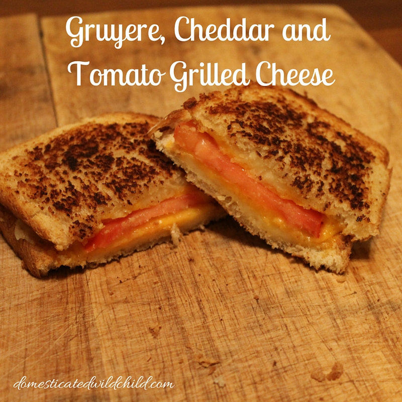 Gruyere, Cheddar and Tomato Grilled Cheese