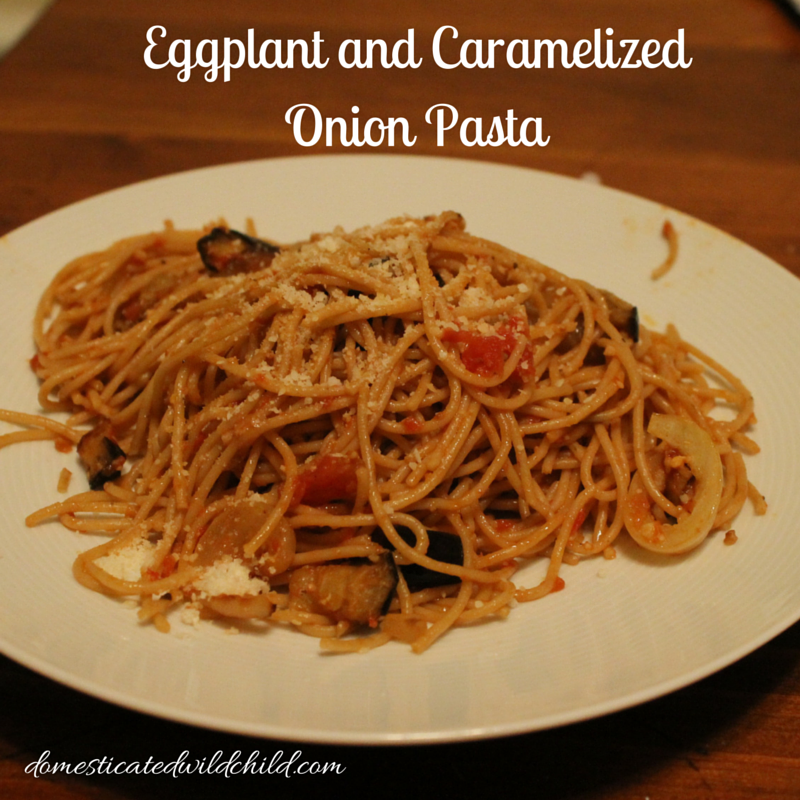 Eggplant and Caramelized Onion Pasta